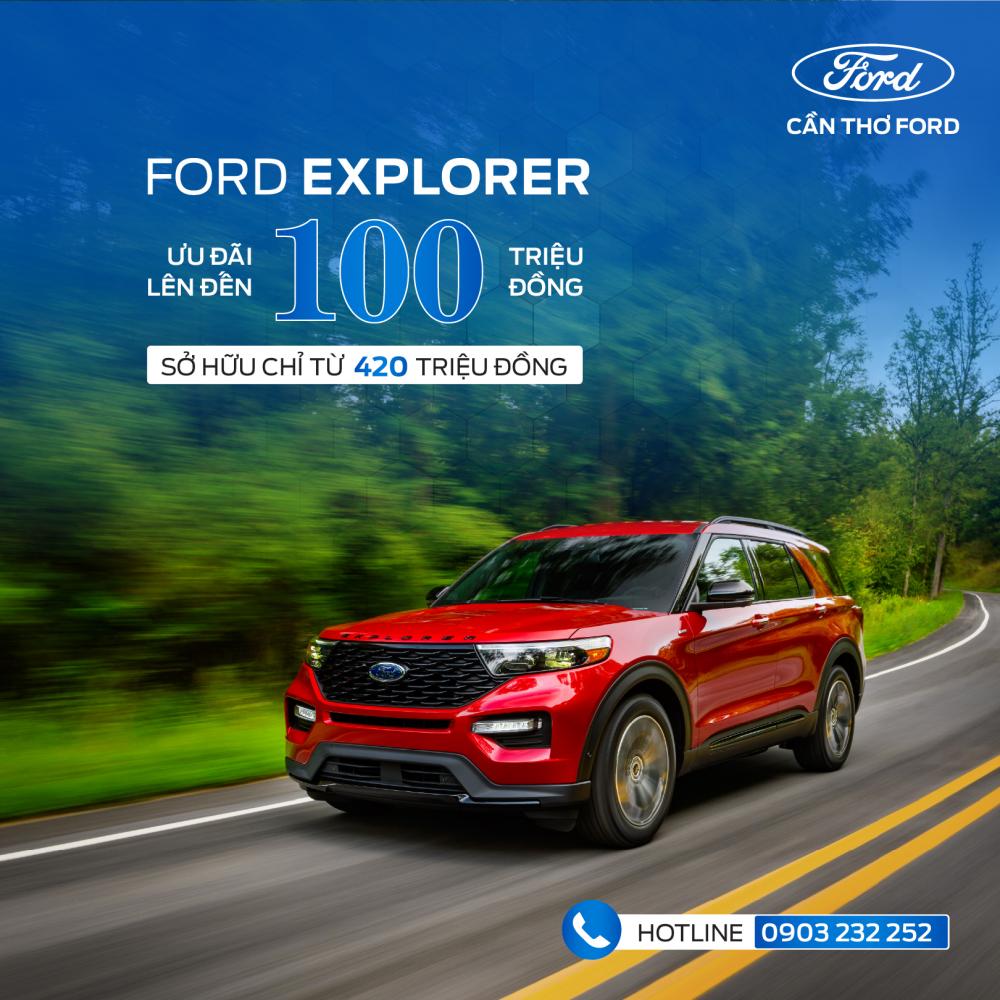 CƠ HỘI VÀNG - GIẢM NGAY 100 TRIỆU KHI MUA FORD EXPLORER TẠI CẦN THƠ FORD