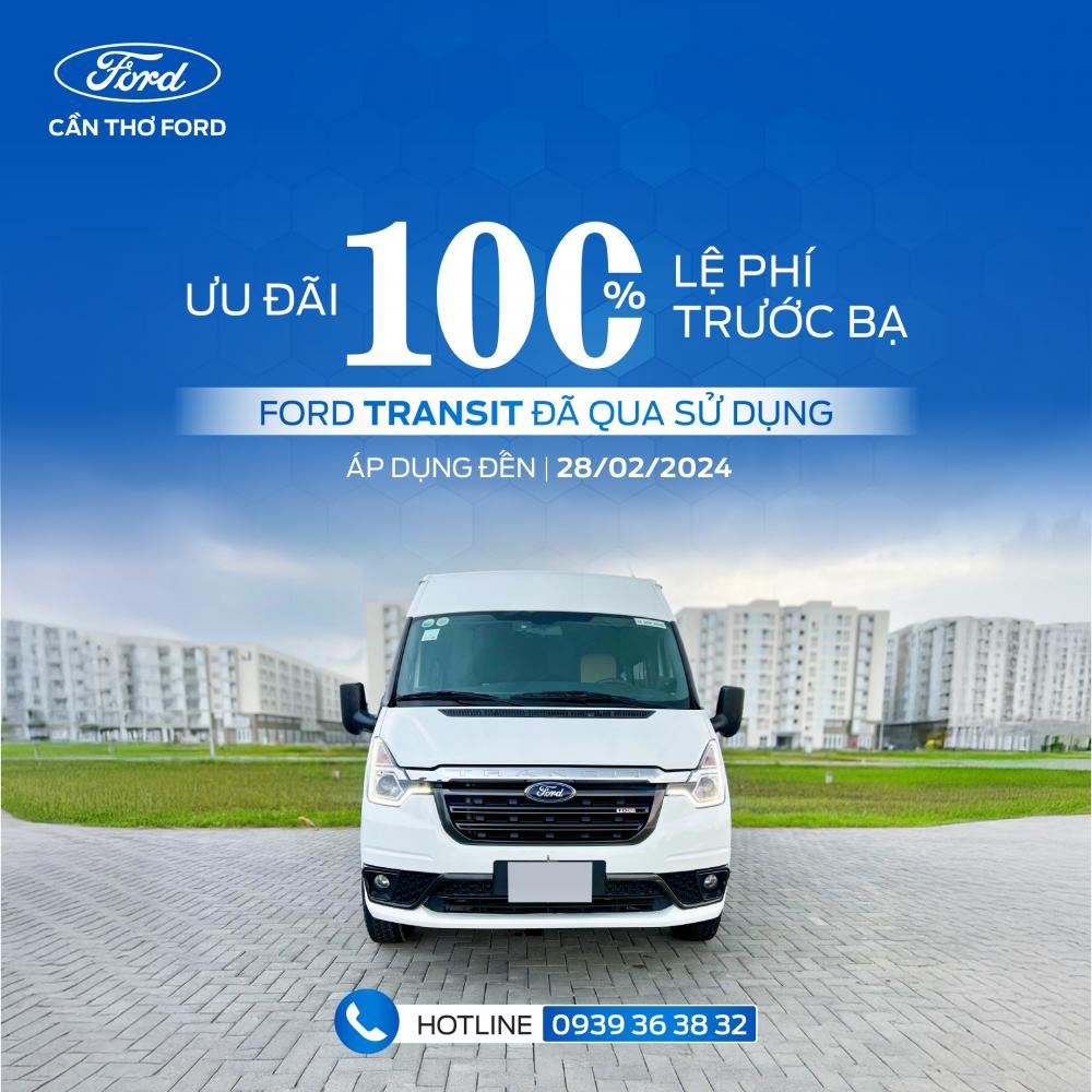 CƠ HỘI VÀNG SỞ HỮU FORD TRANSIT - CHỈ 2 SUẤT DUY NHẤT!
