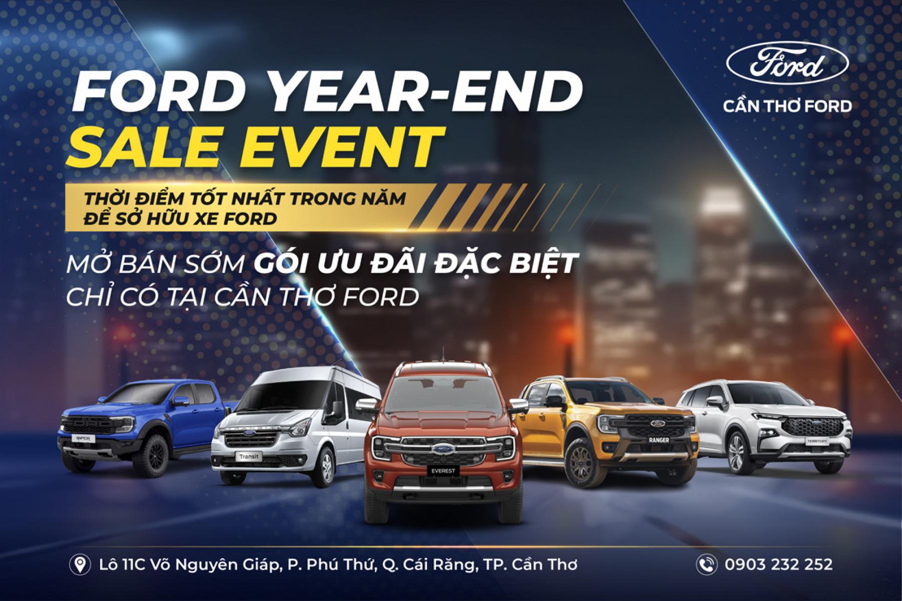 FORD YEAR-END SALE EVENT | MỞ BÁN SỚM GÓI KHUYẾN MÃI CUỐI NĂM 