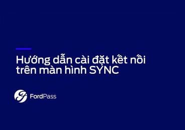 [FORDPASS] HƯỚNG DẪN CÀI ĐẶT