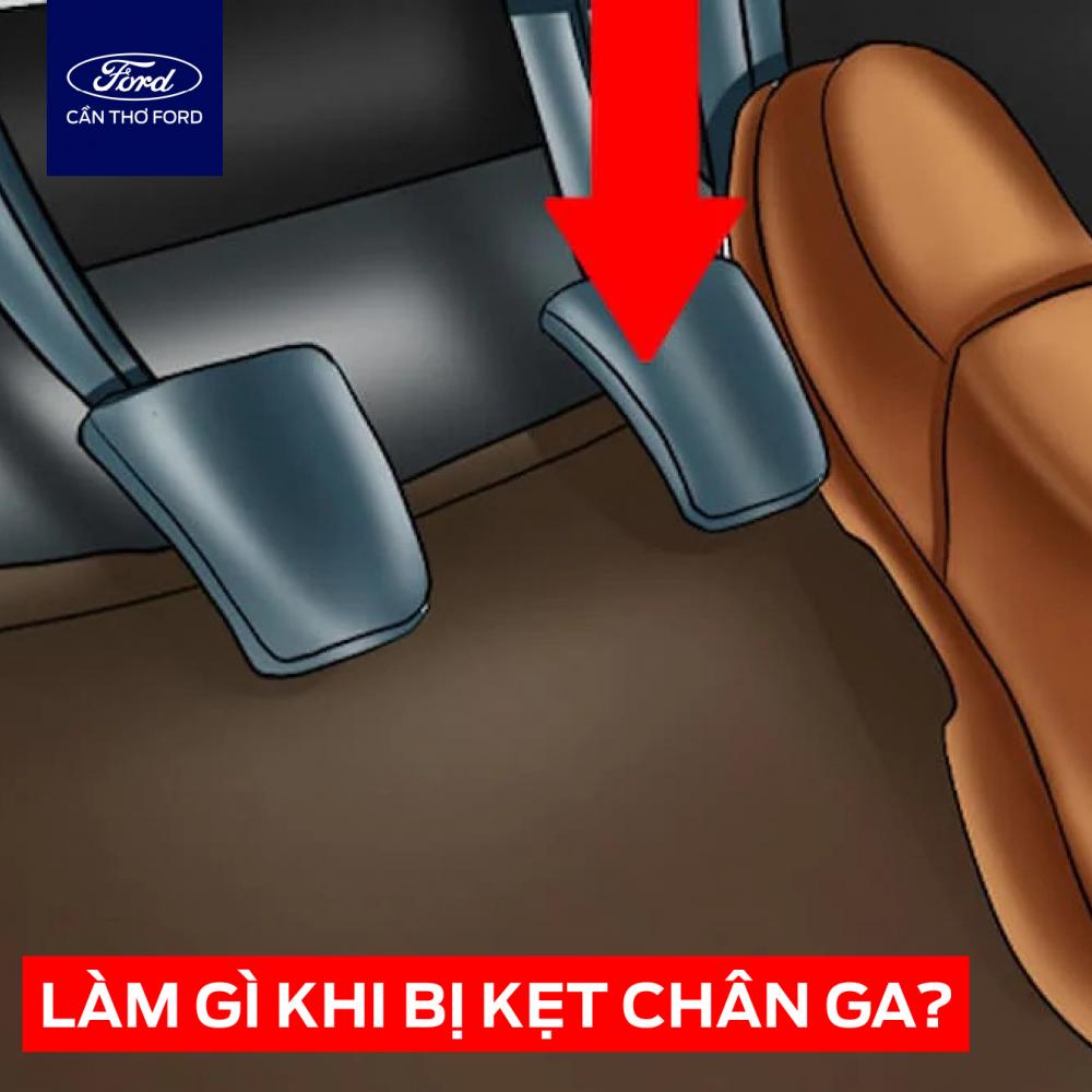 LÀM GÌ KHI BỊ KẸT CHÂN GA?