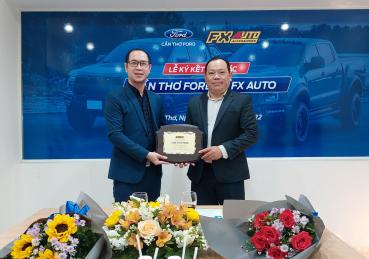 LỄ KÝ KẾT HỢP TÁC GIỮA CẦN THƠ FORD VÀ FX AUTO