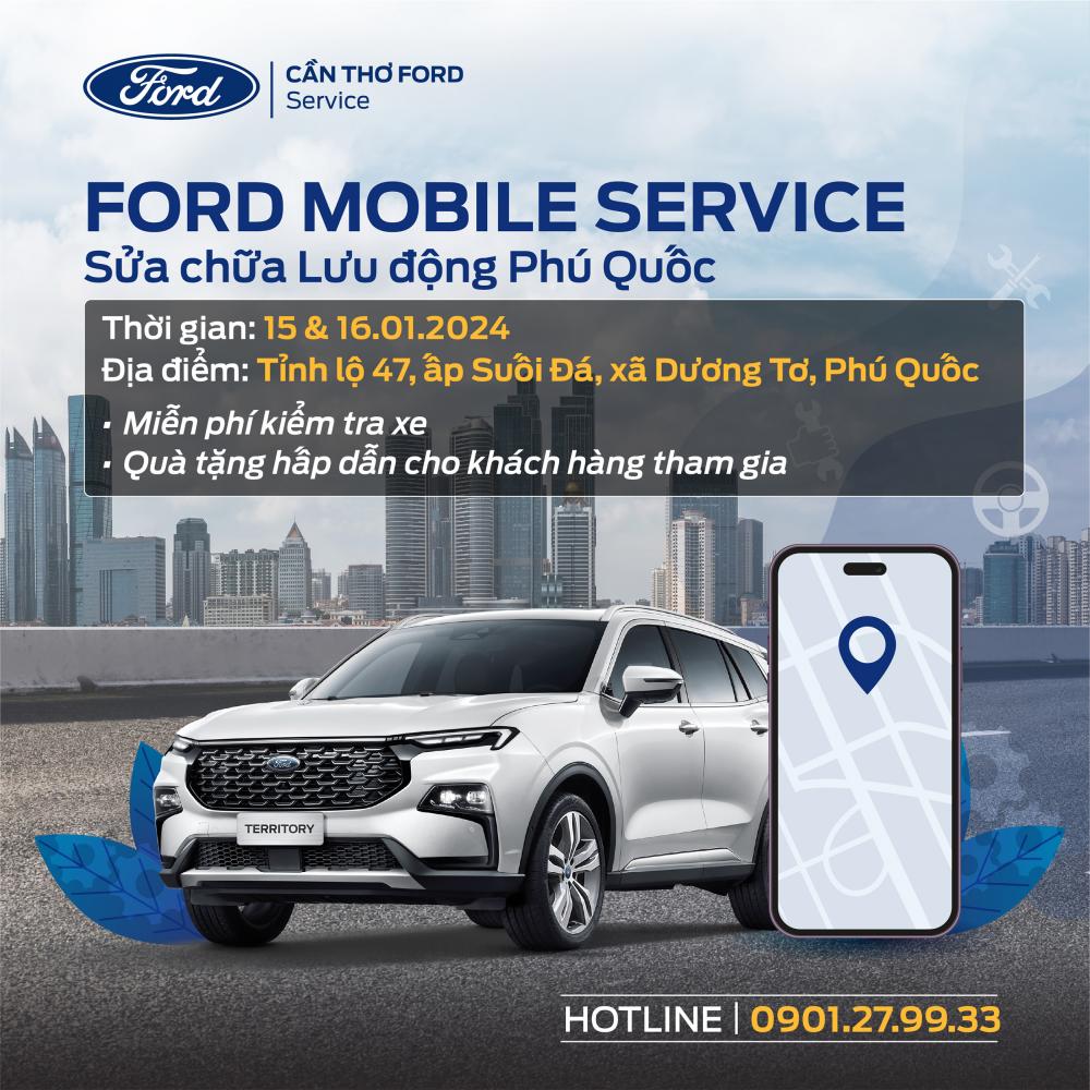 MOBILE SERVICE CỦA CẦN THƠ FORD TẠI TP. PHÚ QUỐC