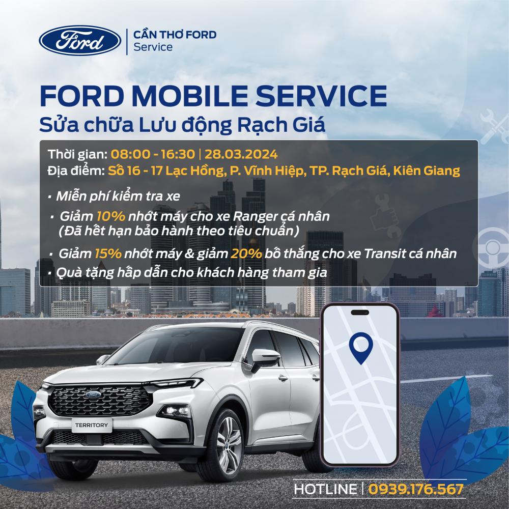 MOBILE SERVICE CỦA CẦN THƠ FORD TẠI TP. RẠCH GIÁ