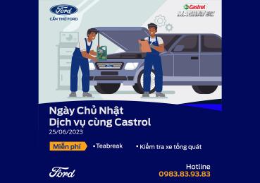 NATIONAL SUNDAY SERVICE THÁNG 06 DÀNH RIÊNG CHO CHỦ XE FORD
