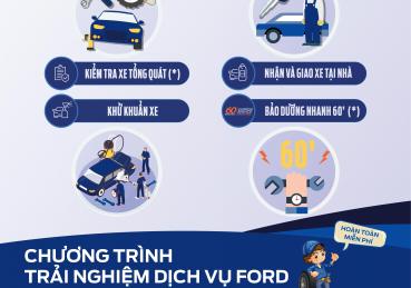 TRẢI NGHIỆM DỊCH VỤ MIỄN PHÍ TẠI CẦN THƠ FORD