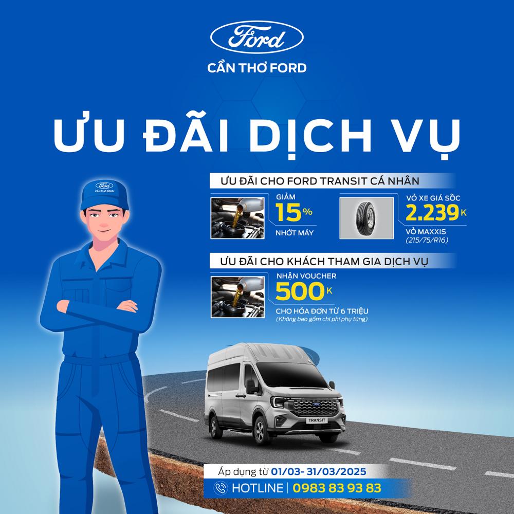 ƯU ĐÃI DỊCH VỤ THÁNG 3 TẠI CẦN THƠ FORD